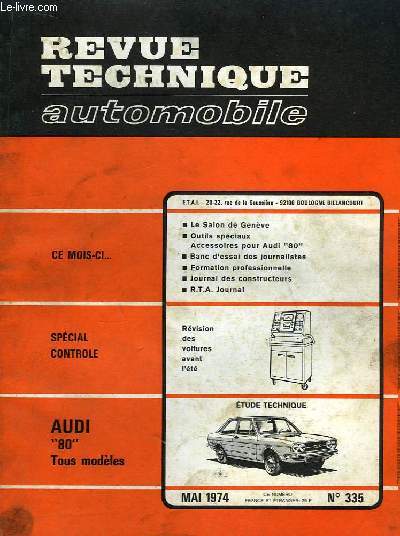 Revue Technique Automobile N335 : Audi 80, tous modles.