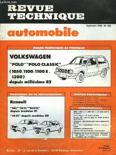 Revue Technique Automobile N425 : Volkswagen Polo, Polo classic (1050, 1100, 1100 E, 1300) depuis millsime 82