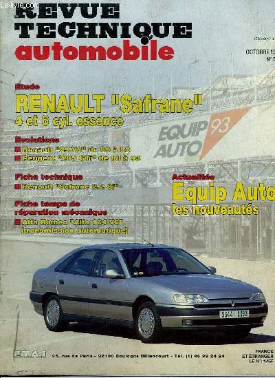 Revue Technique Automobile N555 : Renault Safrane, 4 et 6 cyl. Essence.