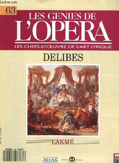 Les Gnies de l'Opra N63 : Delibes.