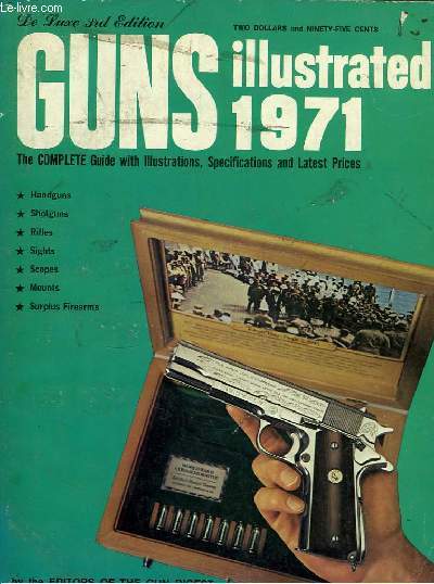 Guns Illustrated 1971. 3rd Edition