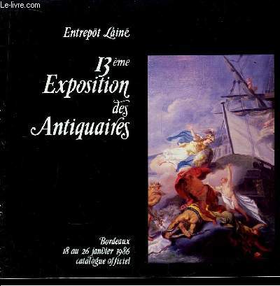 13me Exposition des Antiquaires.