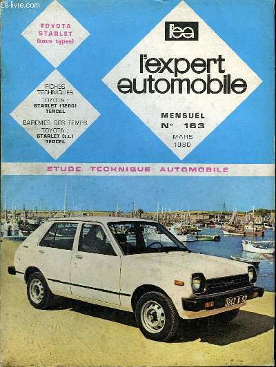 L'Expert Automobile N163 : Toyota Starlet (tous types).