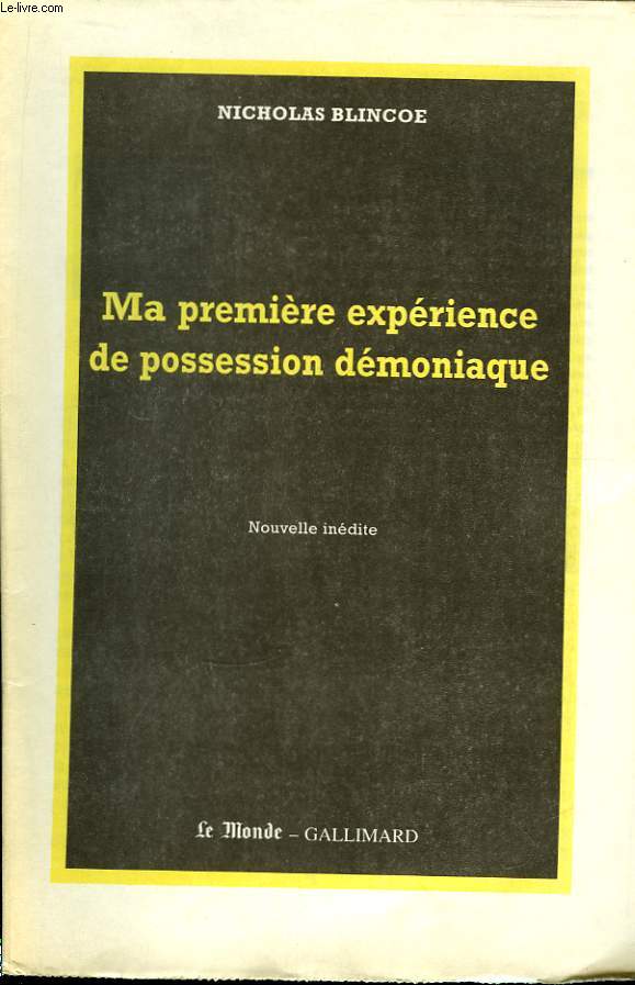 Ma premire exprience de possession dmoniaque.