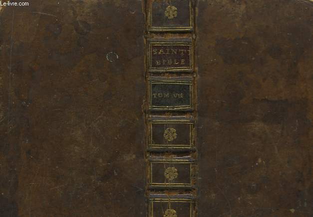 Sainte Bible. TOME VII