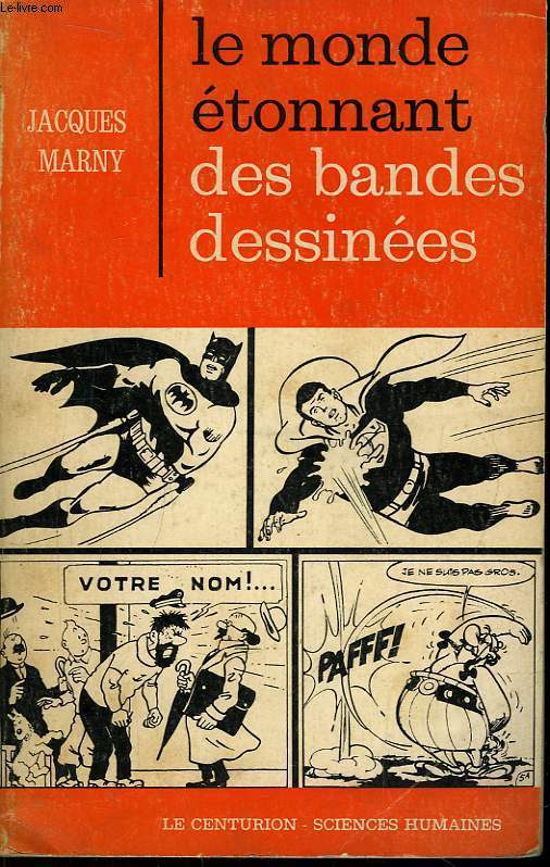 Le monde tonnant des bandes dessines.