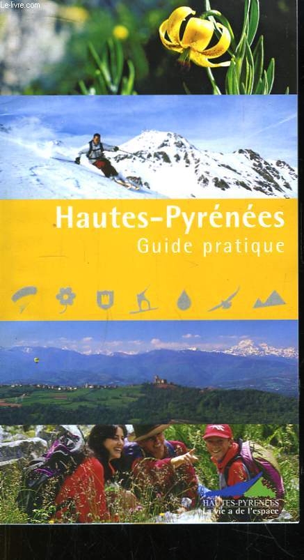 Hautes-Pyrnes. Guire Pratique.