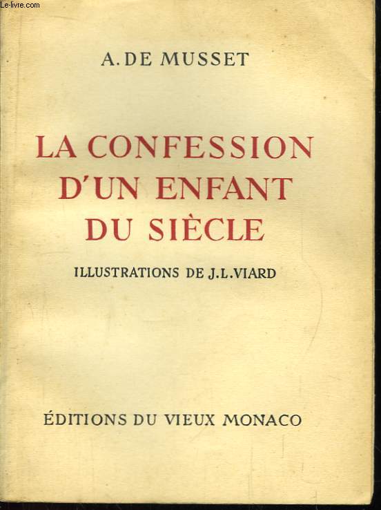 La confession d'un enfant du sicle.