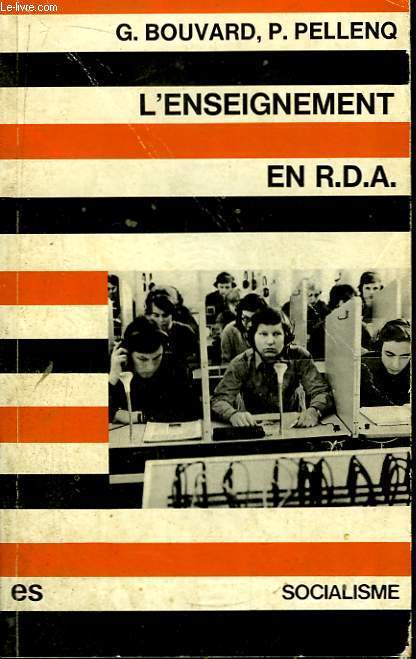 L'Enseignement en R.D.A. (Rpublique Dmocratique Allemande).