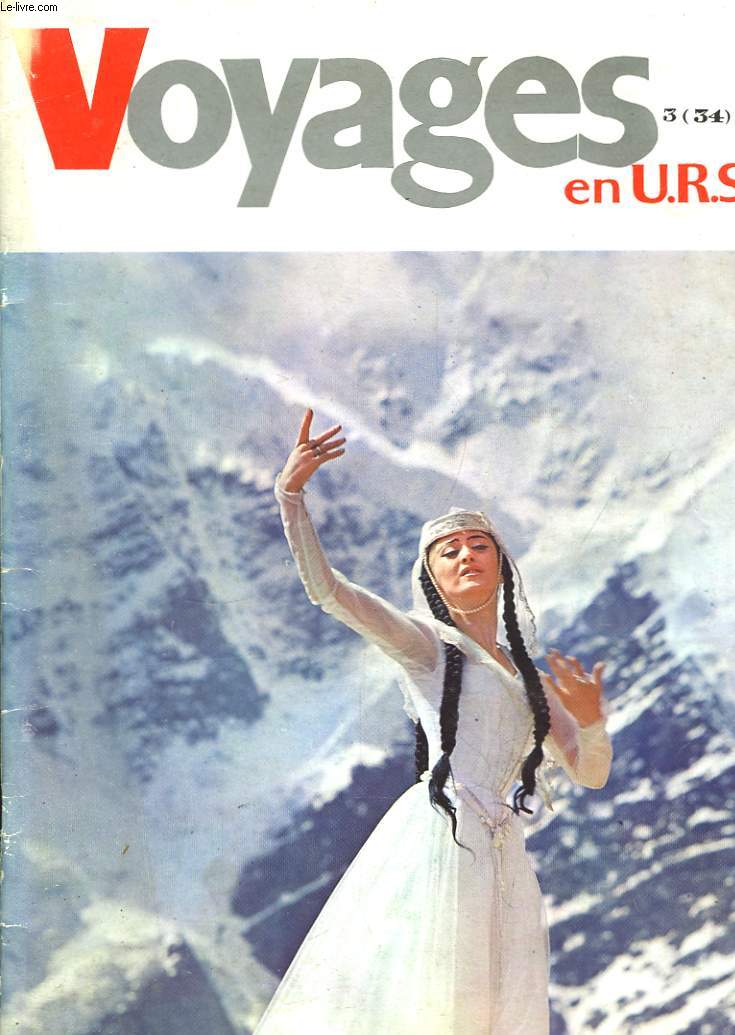 Voyages en URSS. L'URSS mille dcouvertes.