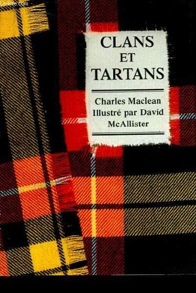 Clans et Tartans.