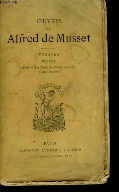 Oeuvres de Alfred de Musset. Posies 1833 - 1852. TOME II