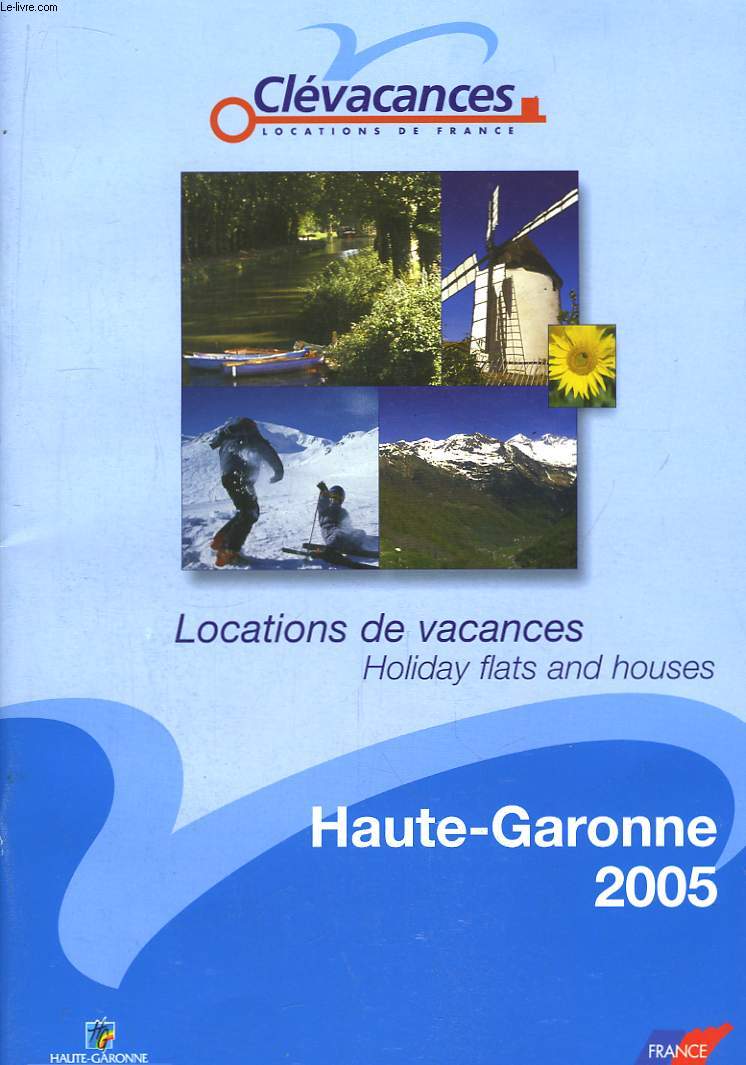 Clvacances. Haute-Garonne 2005