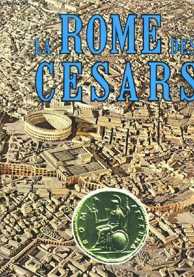 La Rome des Csars.