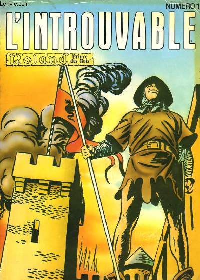 L'Introuvable n1 : Roland, Princes des Bois (Kline & Marijac)