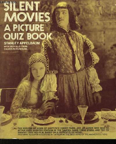 Silent Movies. A Picture Quiz Book.