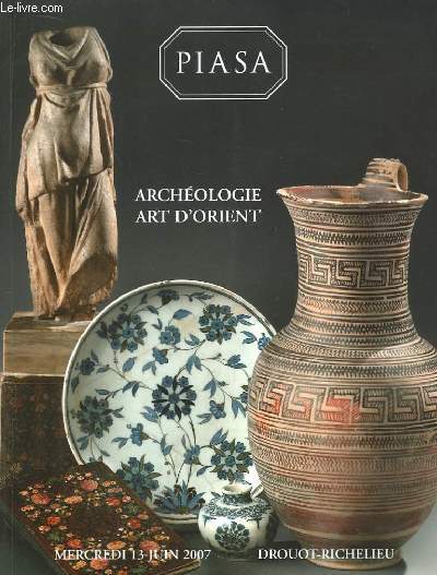 Archologie, Art d'Orient.