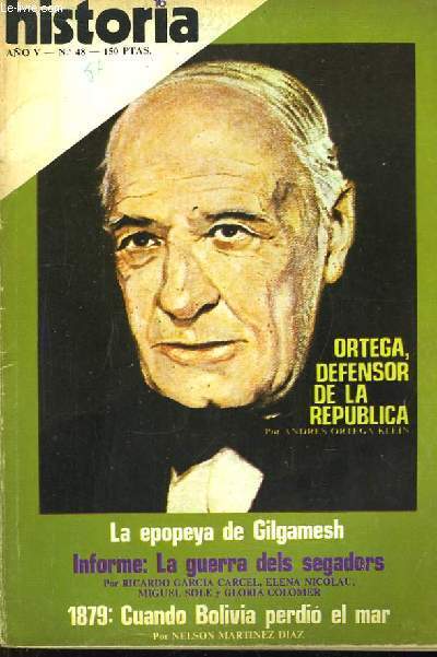 Historia 16 n48, Ao V : Ortega, defensor de la Republica, por Andres Ortega Klein.