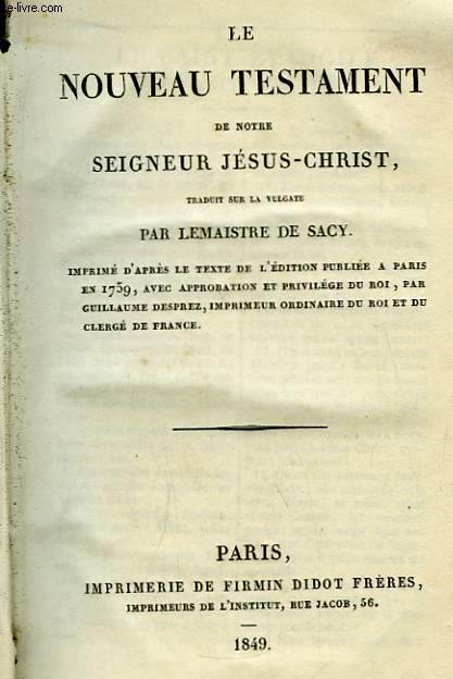 Le Nouveau Testament de notre Seigneur Jsus-Christ.