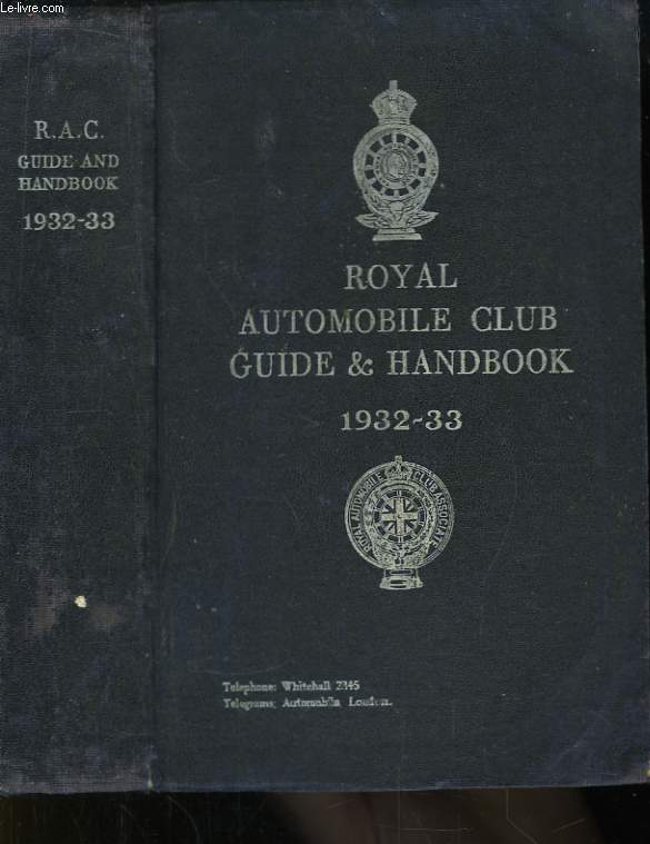 Royal Automobile Club Guide and Handbook 1932 - 33