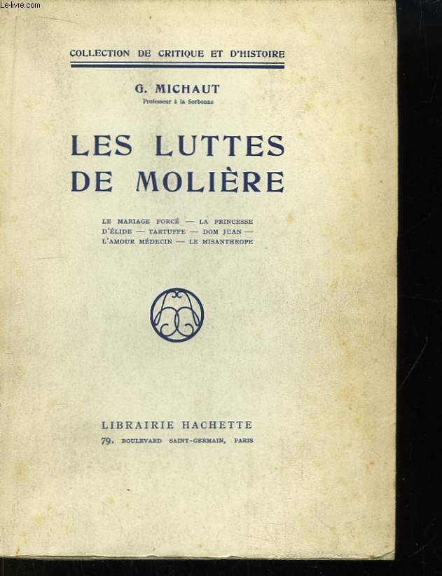 Les luttes de Molire.