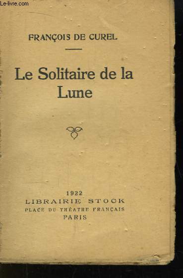 Le Solitaire de la Lune.