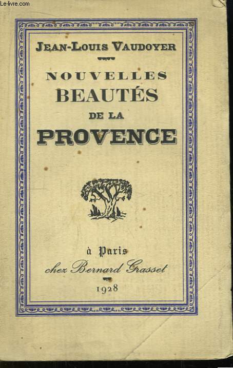 Nouvelles Beauts de la Provence.