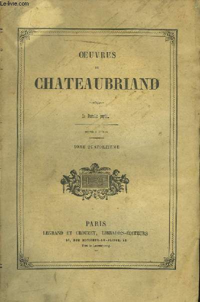 Oeuvres de Chateaubriand. TOME 14 : Le Paradis Perdu