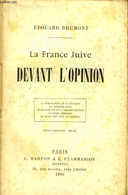 La France juive devant l'opinion / Édouard Drumont