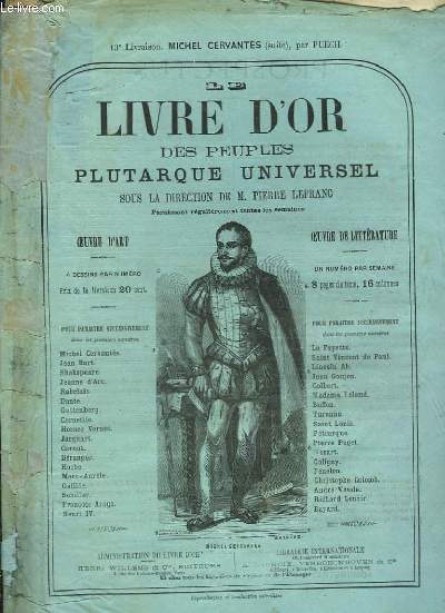 Le Livre d'Or des Peuples Plutarque Universel. Livraison n13 : Michel Cervants (suite), par Puech.