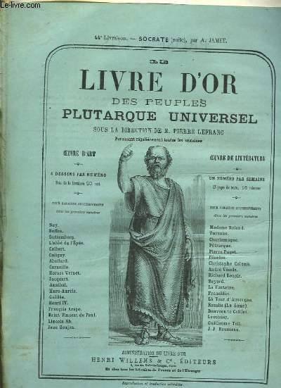 Le Livre d'Or des Peuples Plutarque Universel. Livraison n44 : Socrate (suite), par A. Jamet