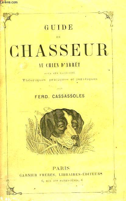 Guide du Chasseur au chien d'arrt.