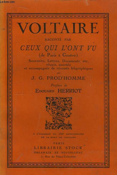 Voltaire racont par ceux qui l'ont vu (de Paris  Genve)