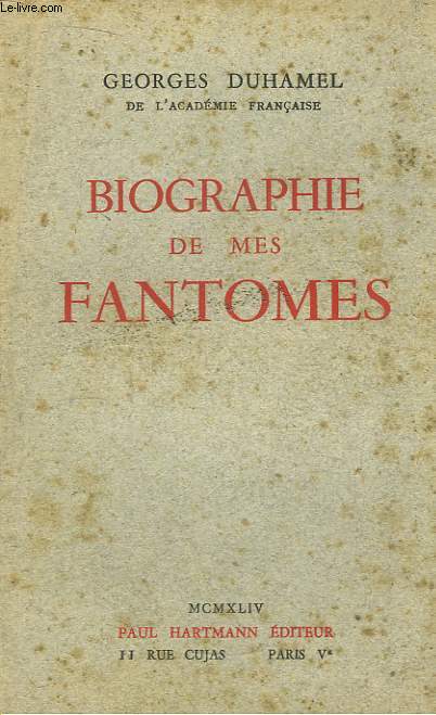 Biographie de mes Fantomes 1901 - 1906