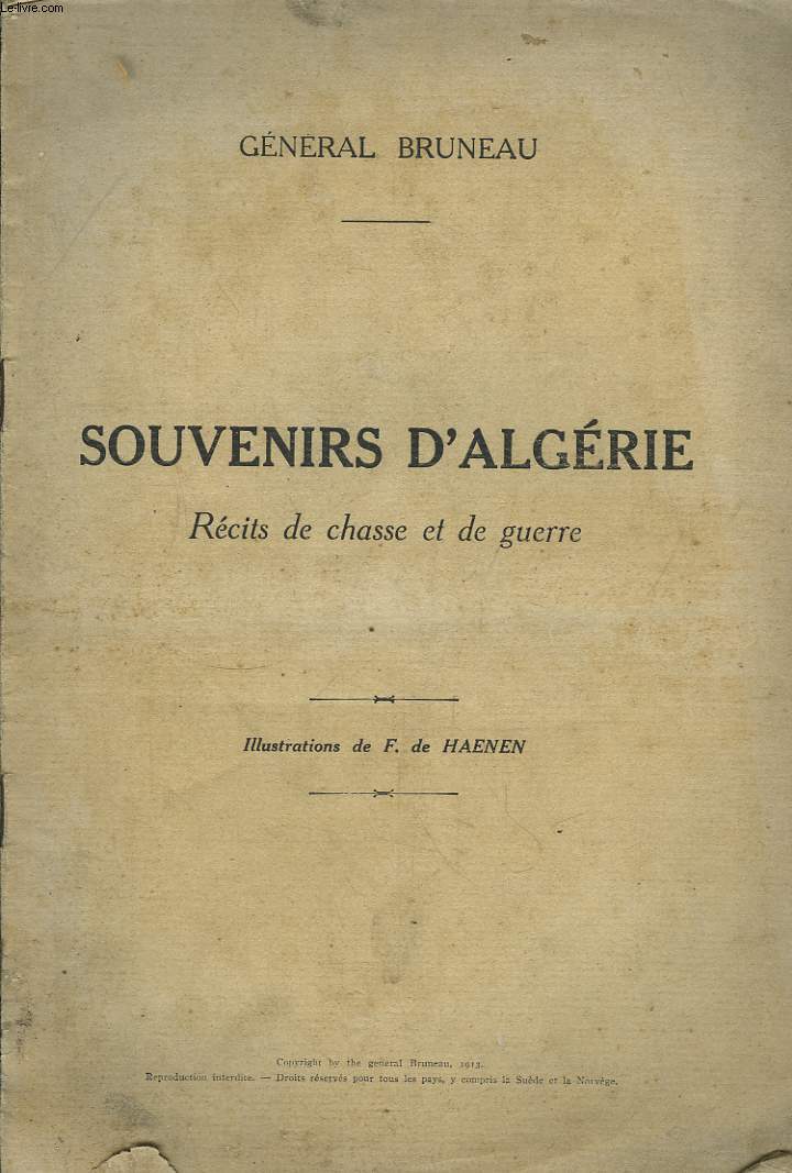 Souvenirs d'Algrie. Rcits de chasse et de guerre