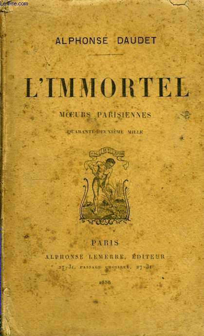 L'Immortel. Moeurs Parisiens