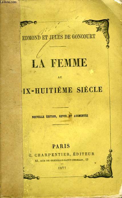 La Femme au dix-huitime sicle.