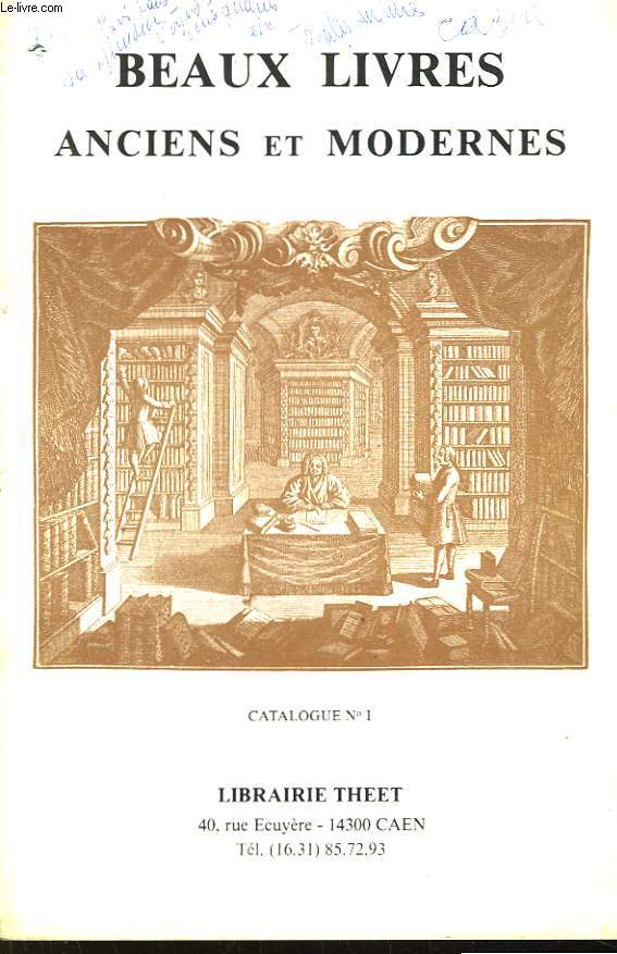 Catalogue n1, de beaux livres anciens et modernes.
