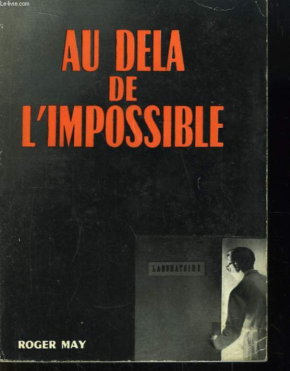 Au dela de l'impossible