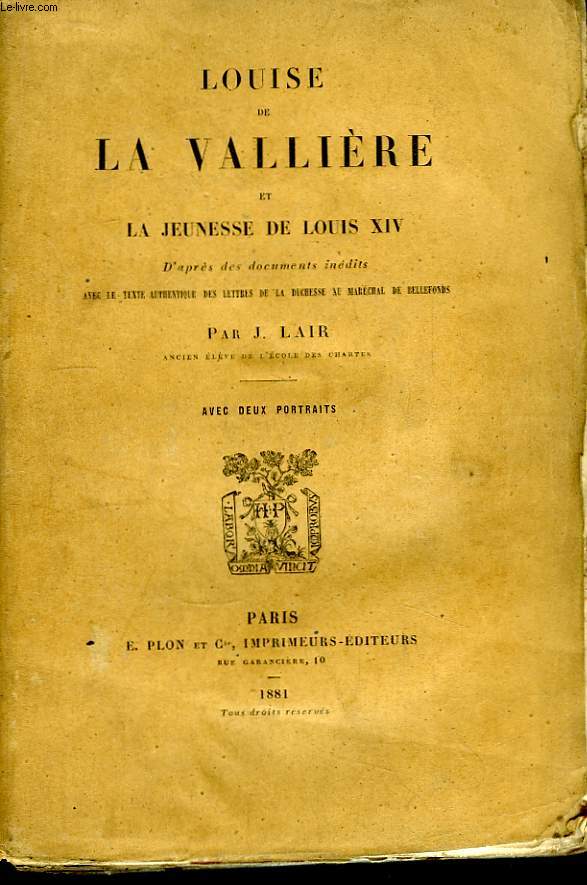 Louise de La Vallire et la jeunesse de Louis XIV