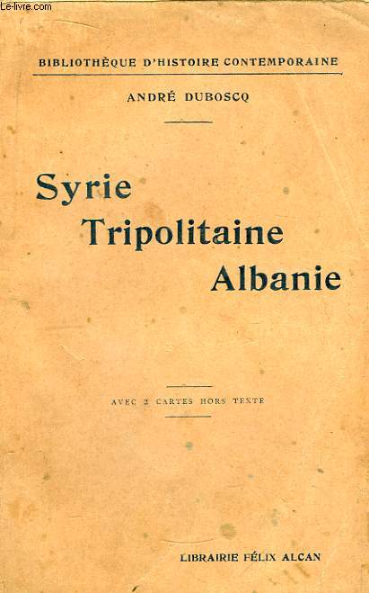 Syrie Tripolitaine Albanie