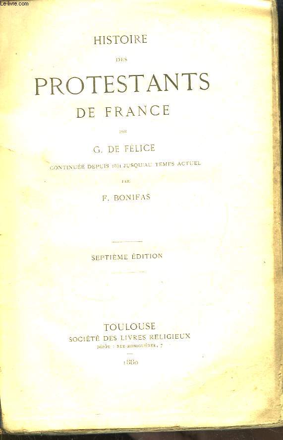 Histoire des Protestants de France.