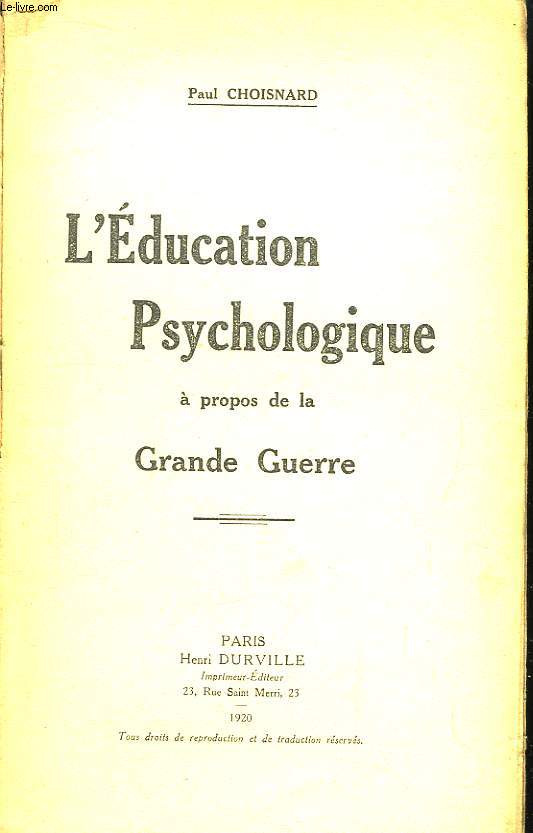 L'Education Psychologique  propos de la Grande Guerre