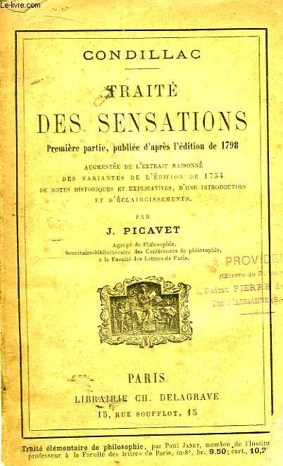 Trait des Sensations. 1re partie publie d'aprs l'dition de 1798