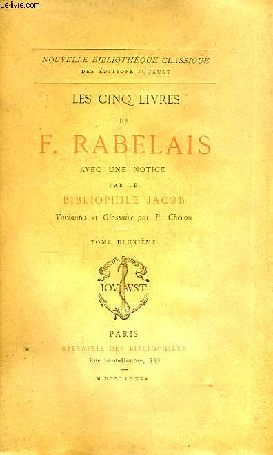 Les cinq livres de F. Rabelais. TOME II