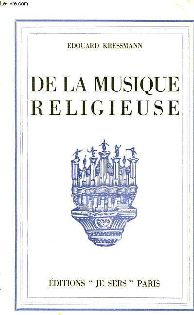 De la musique religieuse.