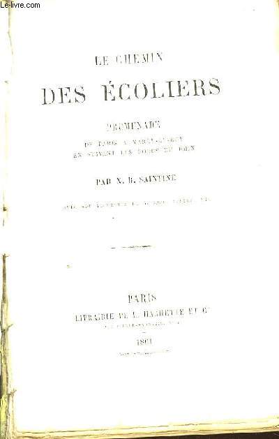 Le Chemin des Ecoliers.