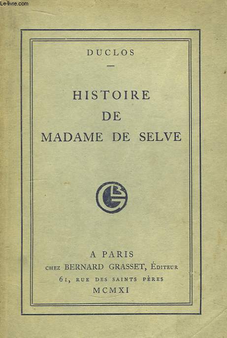 Histoire de Madame de Selve.