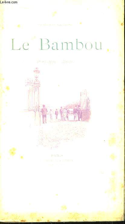 Le Bambou. Fascicule XI. Priodique illustr.