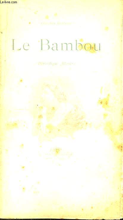 Le Bambou. Fascicule II. Priodique illustr.